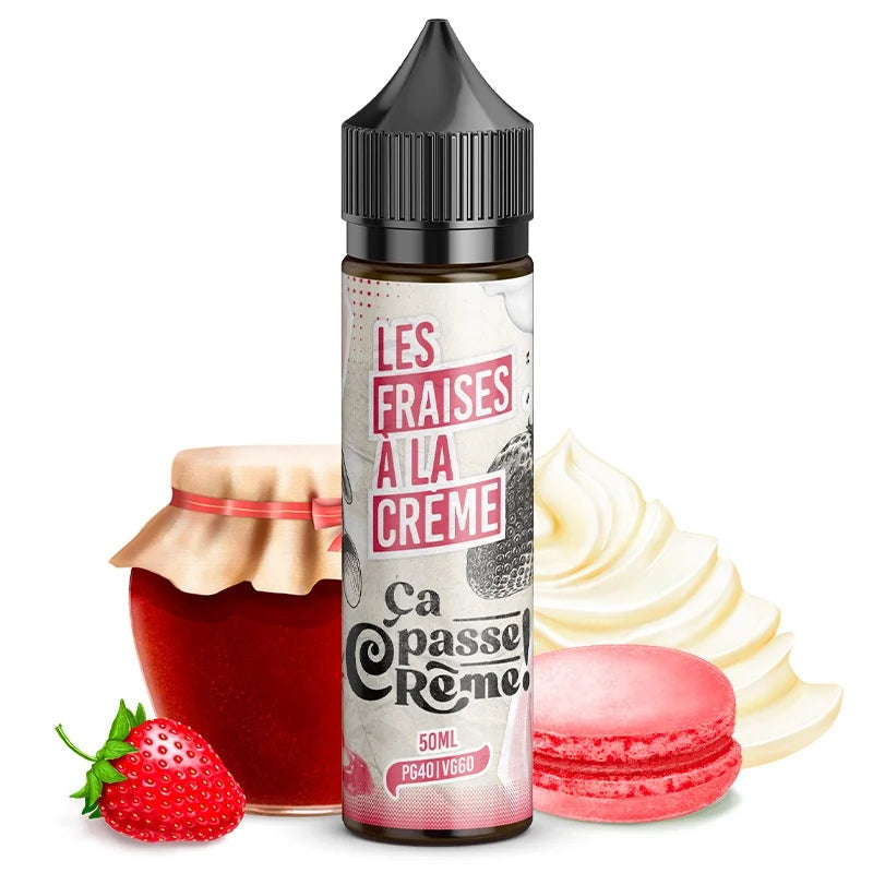 Les Fraises À La Crème 50ml - Ça Passe Crème